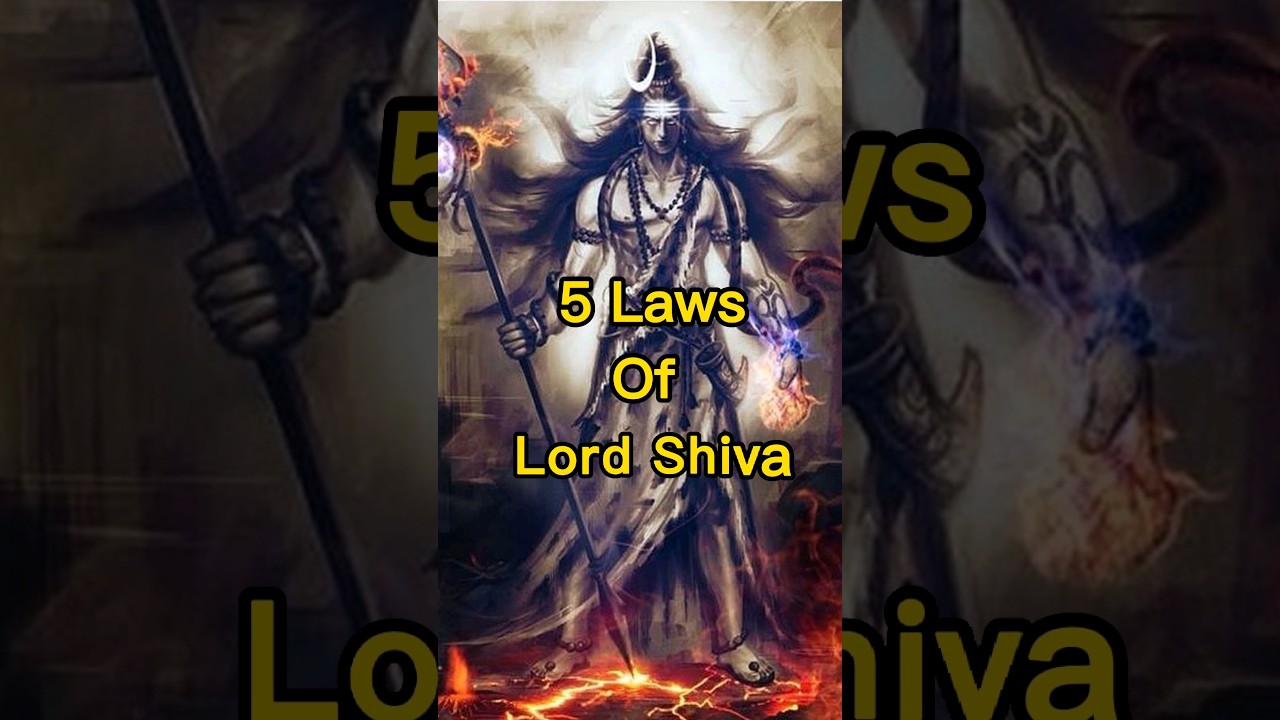 best 5 Laws about Lord Shiva